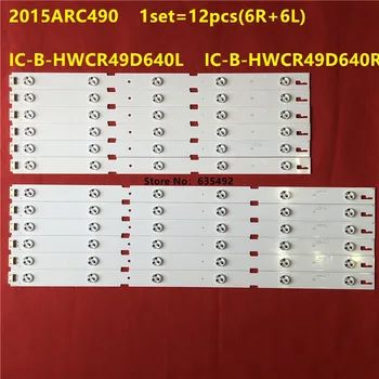 LED Apgaismojums Sloksnes 2015ARC490 IC-B-HWCR49D640L IC-B-HWCR49D640R 49VLE6523BL 49VLE5523BG 49VLE5521 49VLE4523 LC490DUY SH A1