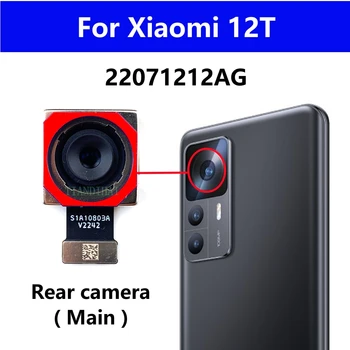 Oriģinālo Aizmugurējo Kameru, Lai Xiaomi Mi 12T 22071212AG MI12T Atpakaļ, Galvenā Aiz Lielās Kameras Modulis Flex Cable Rezerves Rezerves Daļas